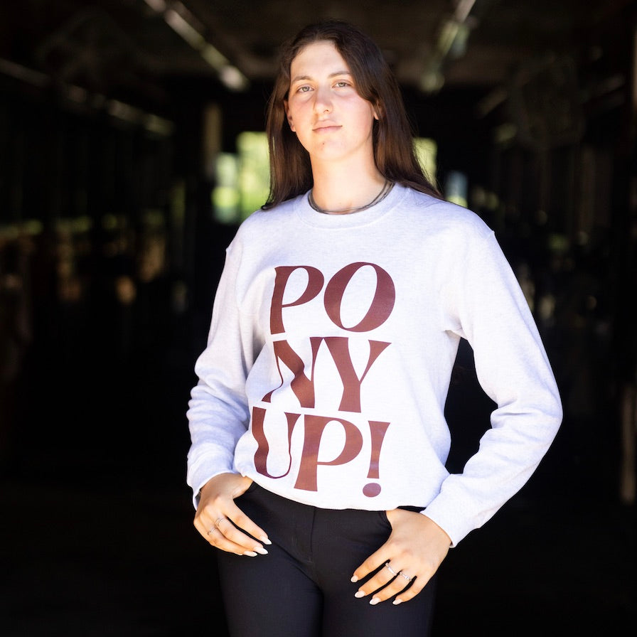 PONY UP! Sweatshirt | Ash